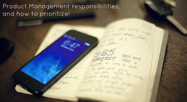 Product management responsibilities. Original Image @ https://flic.kr/p/nDXxZj