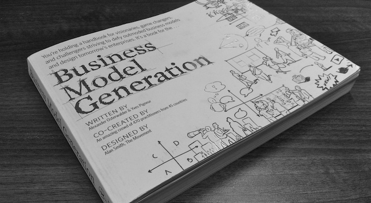 Business Model Generation covering the business model canvas