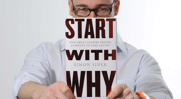 Start with why by Simon Sinek